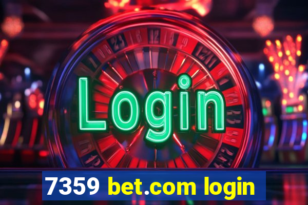 7359 bet.com login